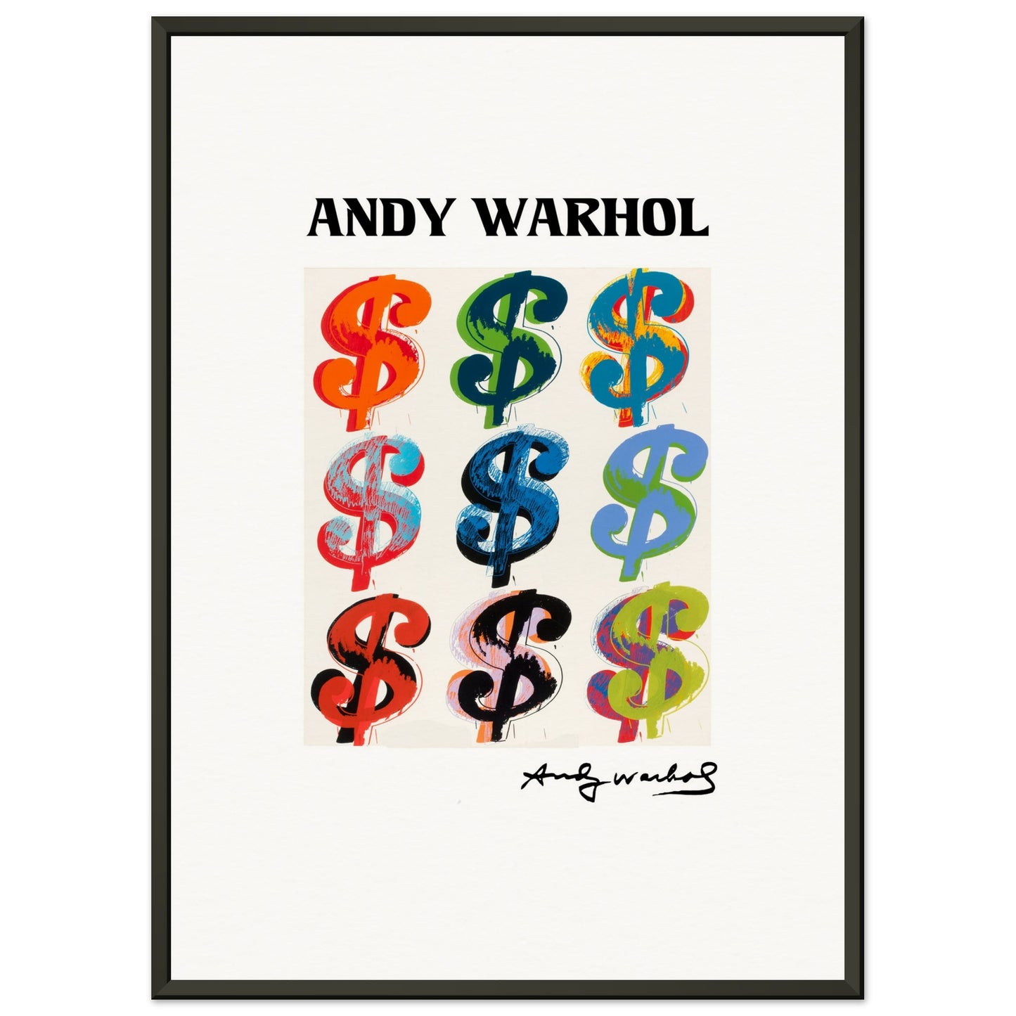 ANDY WARHOL - DOLLAR SIGN - MUSEUM MATTE POSTER IN METAL FRAME