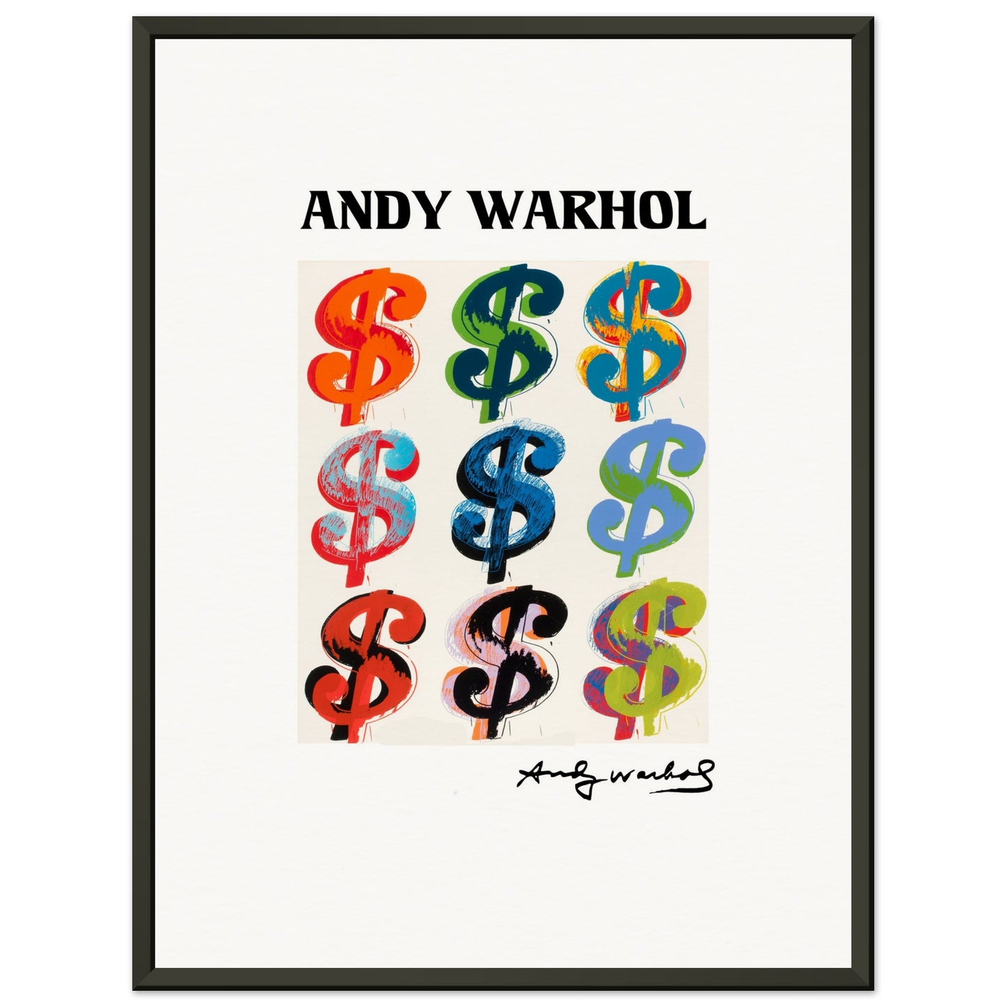 ANDY WARHOL - DOLLAR SIGN - MUSEUM MATTE POSTER IN METAL FRAME